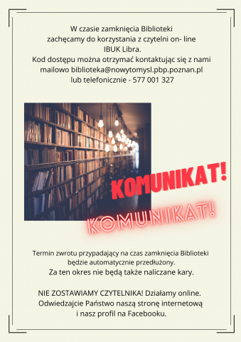 Plakat informujący o tym jak funkcjonuje biblioteka w czasie stanu epidemii