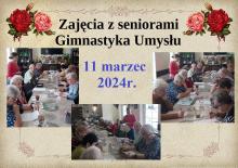 Zajęcia dla Seniorów- Gimnastyka Umysłu 11 marzec 2024r.