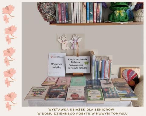 Zdjęcie przedstawia wystawę książek dla seniorów w Domu Dziennego Pobytu w Nowym Tomyślu