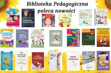 Biblioteka Pedagogiczna poleca nowości